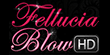 Fellucia Blow HD