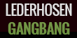LederhosenGangbang
