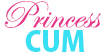 Princess Cum