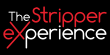 Stripper Experience