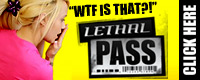 Visit Lethal Pass
