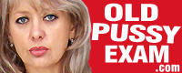 Visit OldPussyExam.com