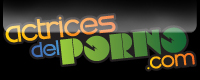 Visit Actrices del Porno