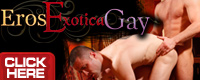 Visit ErosExotica Gay